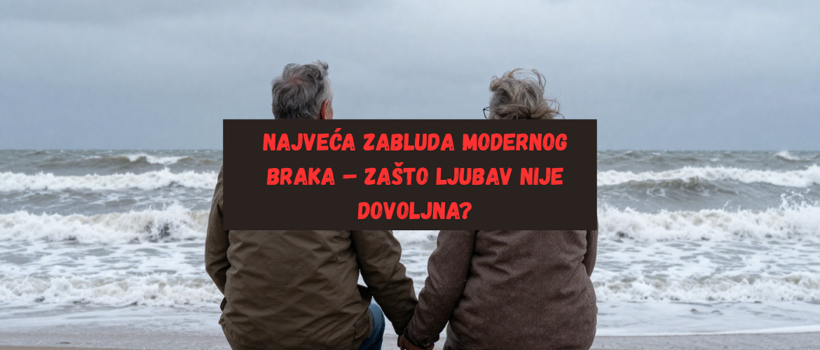 Brak, Ljubav, Poštovanje, Zajedništvo, Iskustvo