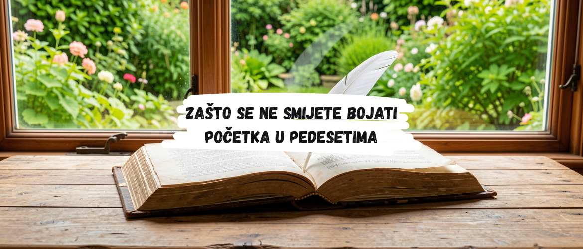 Zašto se ne smijete bojati početka u pedesetima