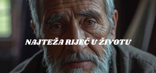 najteža riječ u životu